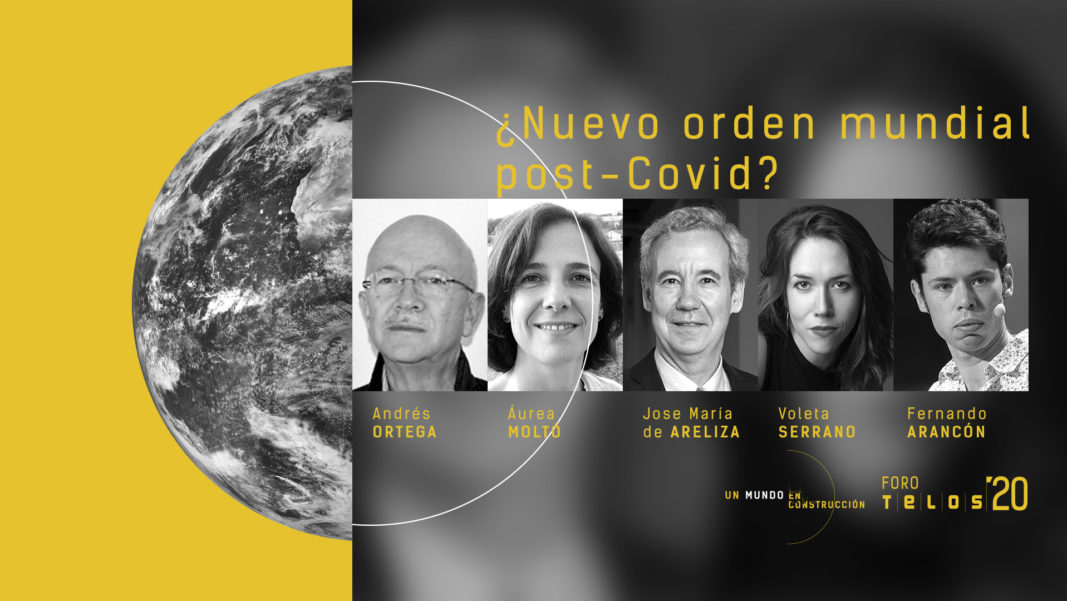 #ForoTelos2020: ¿Nuevo orden mundial postcovid?