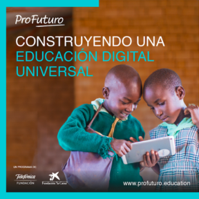 ProFuturo permite continuar el proceso educativo de 5 millones de niños de todo el mundo durante la pandemia